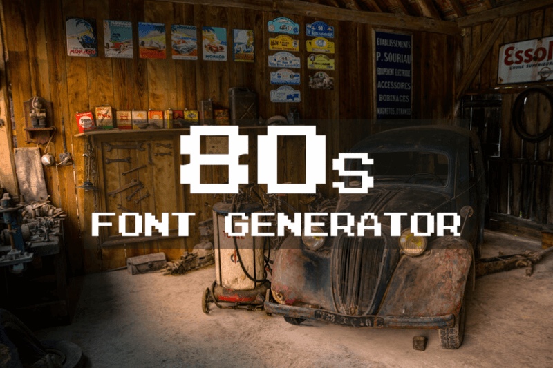 80s Font Generator font generator