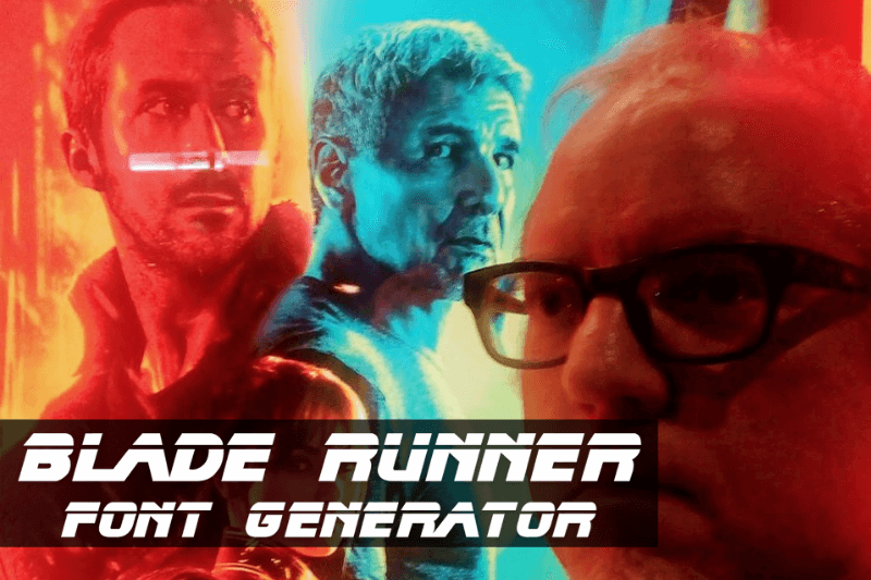 Blade Runner Font Generator font generator