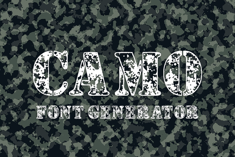 Camo Font Generator font generator