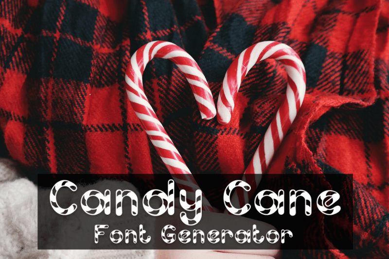 Candy Cane Font Generator font generator