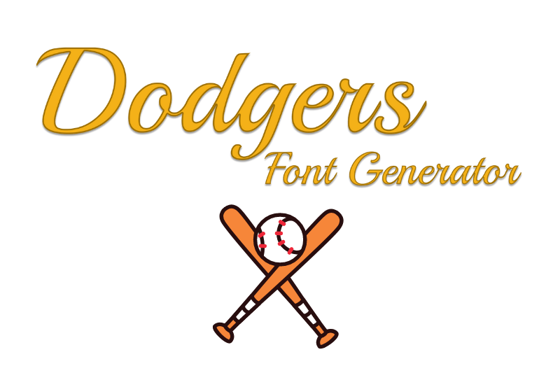 Dodgers Font Generator font generator