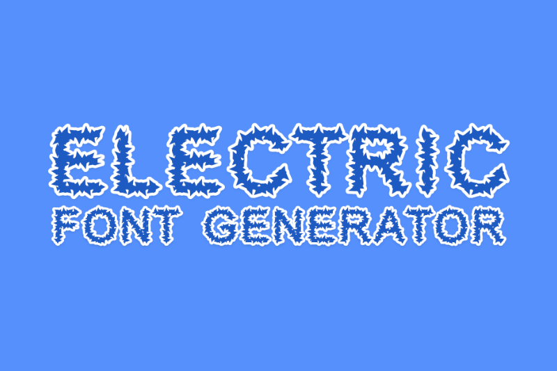 Electric Font Generator font generator