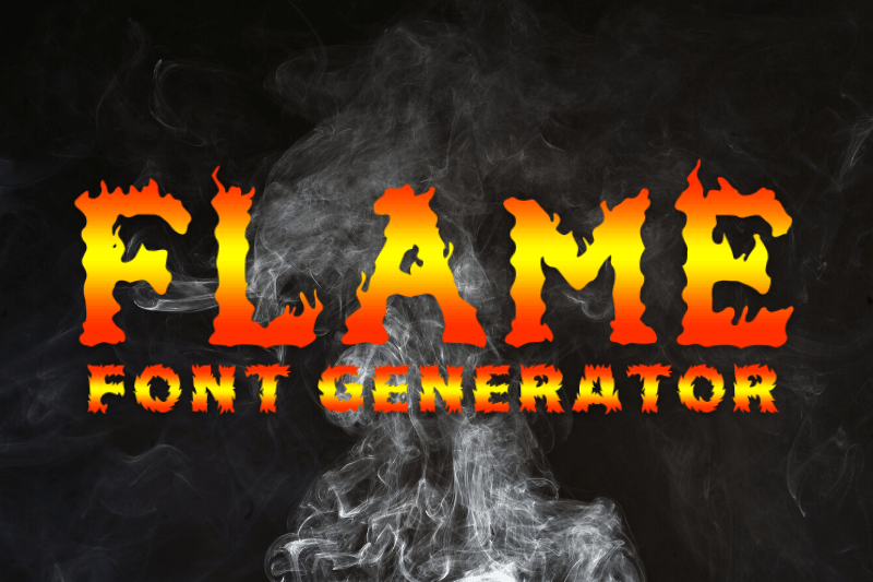 Flame Font Generator font generator