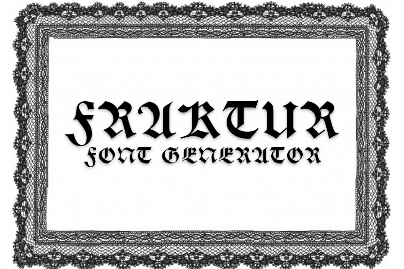 Fraktur Font Generator font generator