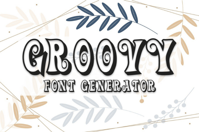 Groovy Font Generator font generator