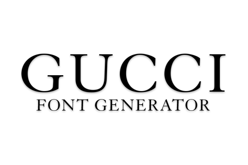 Gucci Font Generator font generator