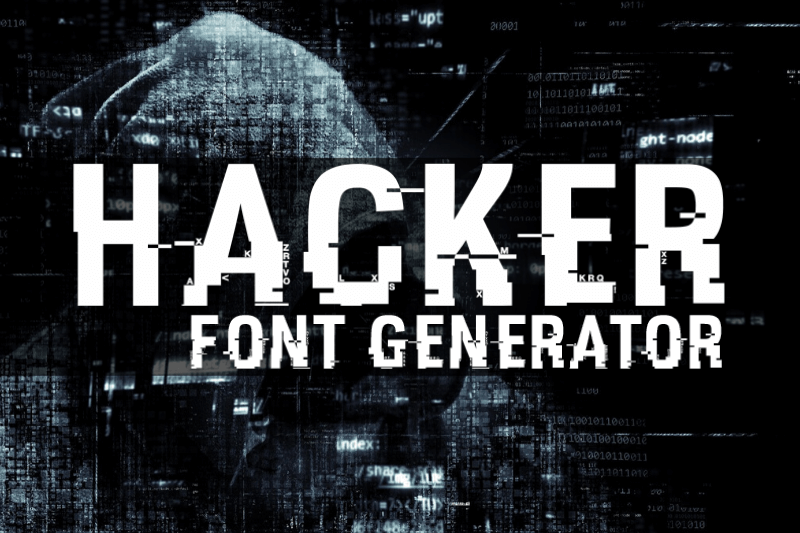 Hacker Font Generator font generator