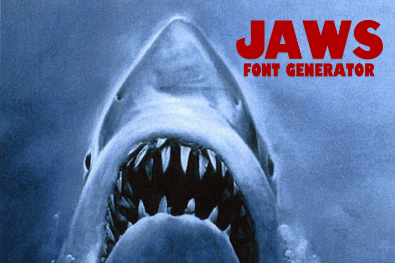 Jaws Font Generator font generator