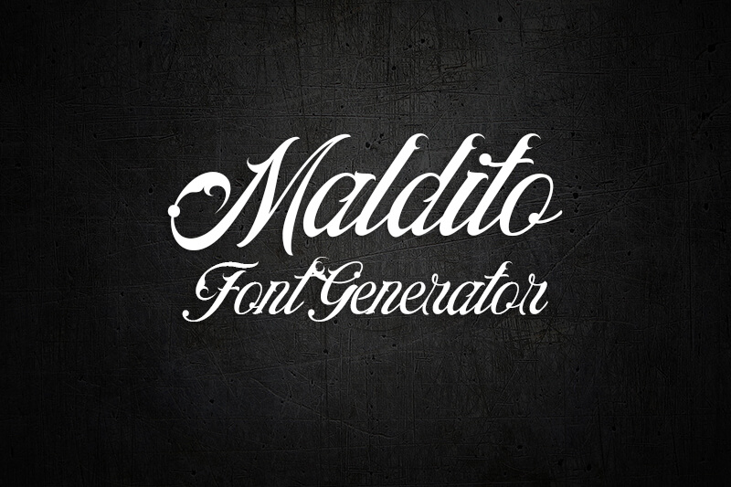 Maldito Font Generator font generator