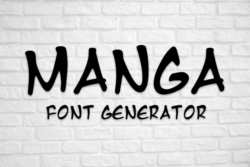 Manga Font Generator font generator