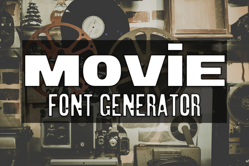 Movie Font Generator font generator