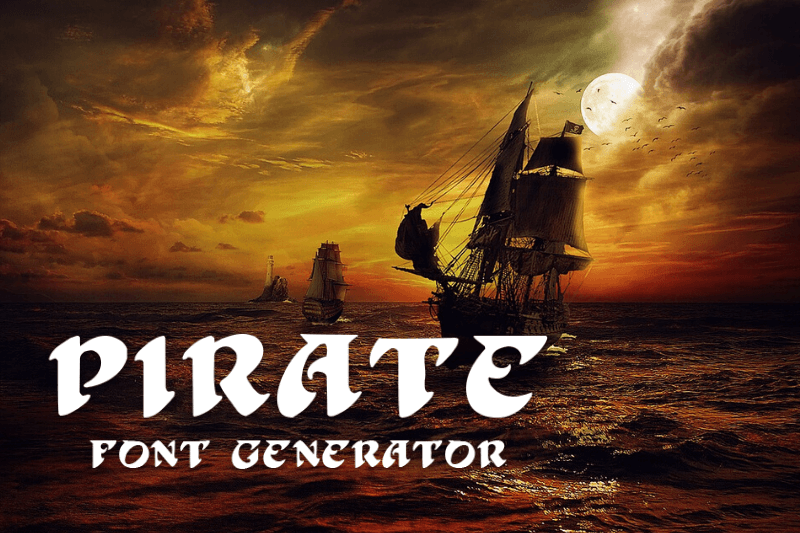 Pirate Font Generator font generator