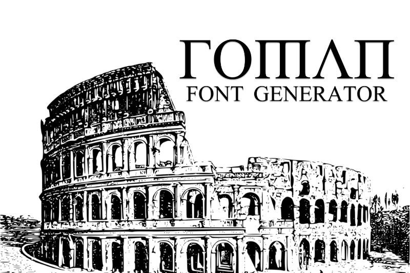 Roman Font Generator font generator