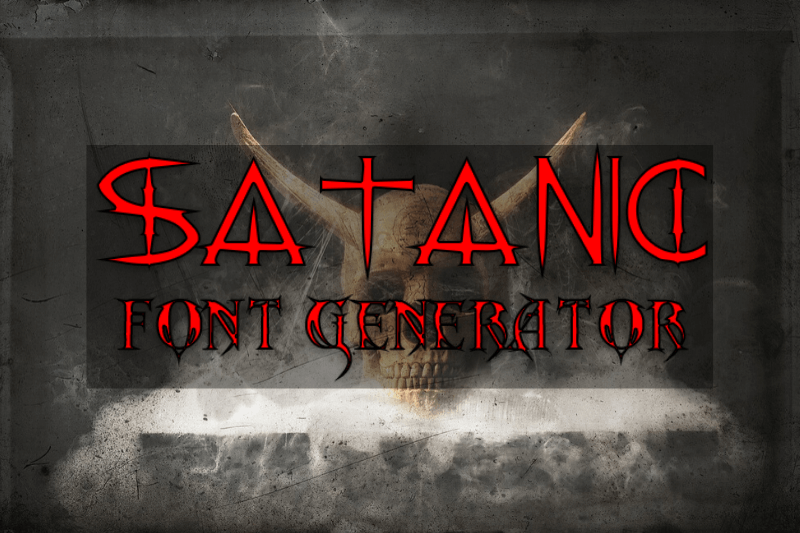 Satanic Font Generator font generator