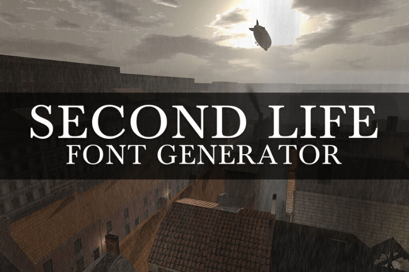 Second Life Font Generator font generator