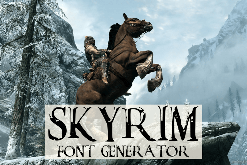 Skyrim Font Generator font generator