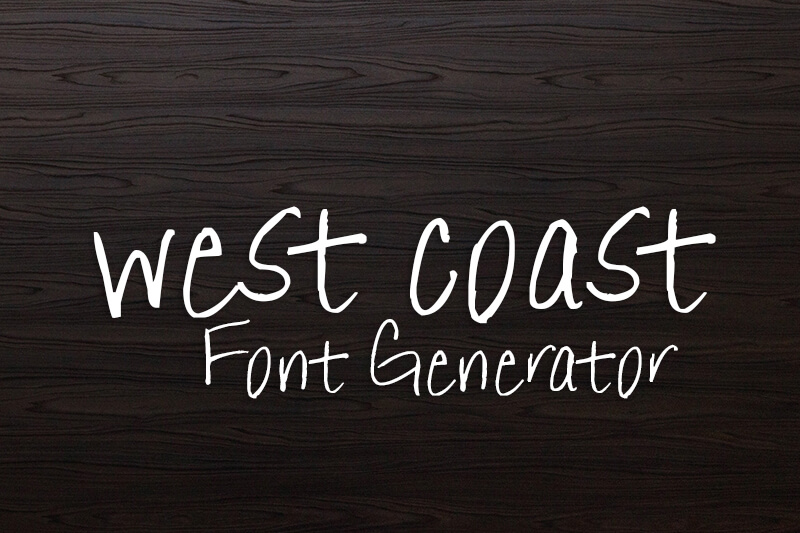 West Coast Font Generator font generator