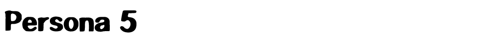 Persona 5 Font font preview