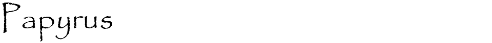 Papyrus Font font preview